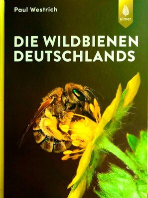 Die Wildbienen Deutschlands: Buchvorstellung